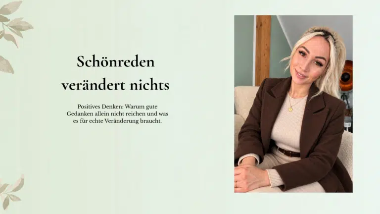 Lizanne Eggert, Blogbild zum Thema positives Denken: Schönreden verändert nichts